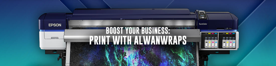 Boost Your Business: Print with Alwan Wraps